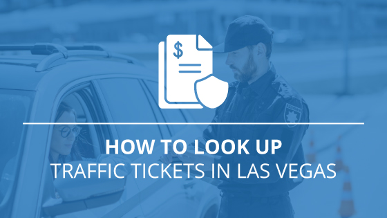Look Up Traffic Tickets in Las Vegas